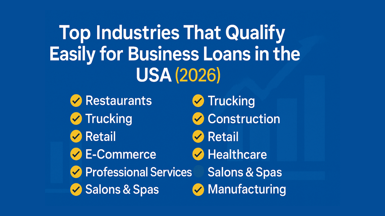 Top Industries That Qualify Easily for Business Loans in the USA